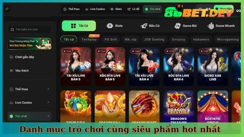 Danh mục trò chơi cùng siêu phẩm hot nhất