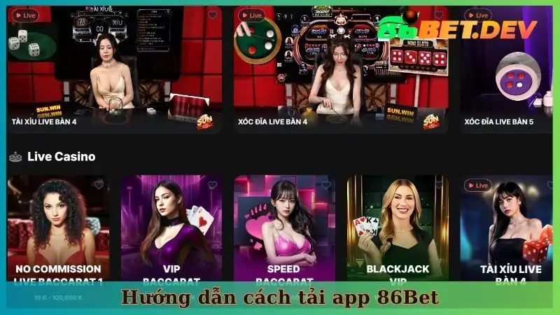 Hướng dẫn tải app 86Bet