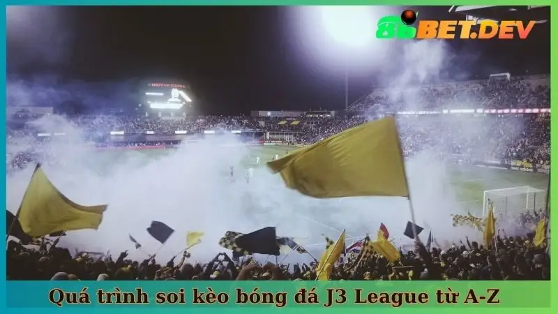 Quá trình soi kèo bóng đá J3 League từ A-Z