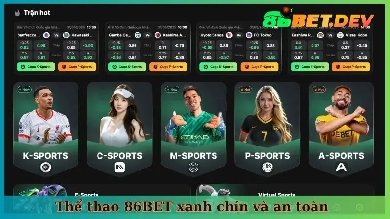 Thể thao 86BET xanh chín và an toàn